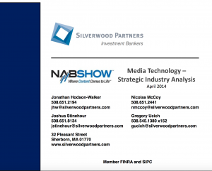 NAB 2014 – Media Technology – Strategic Industry Analysis